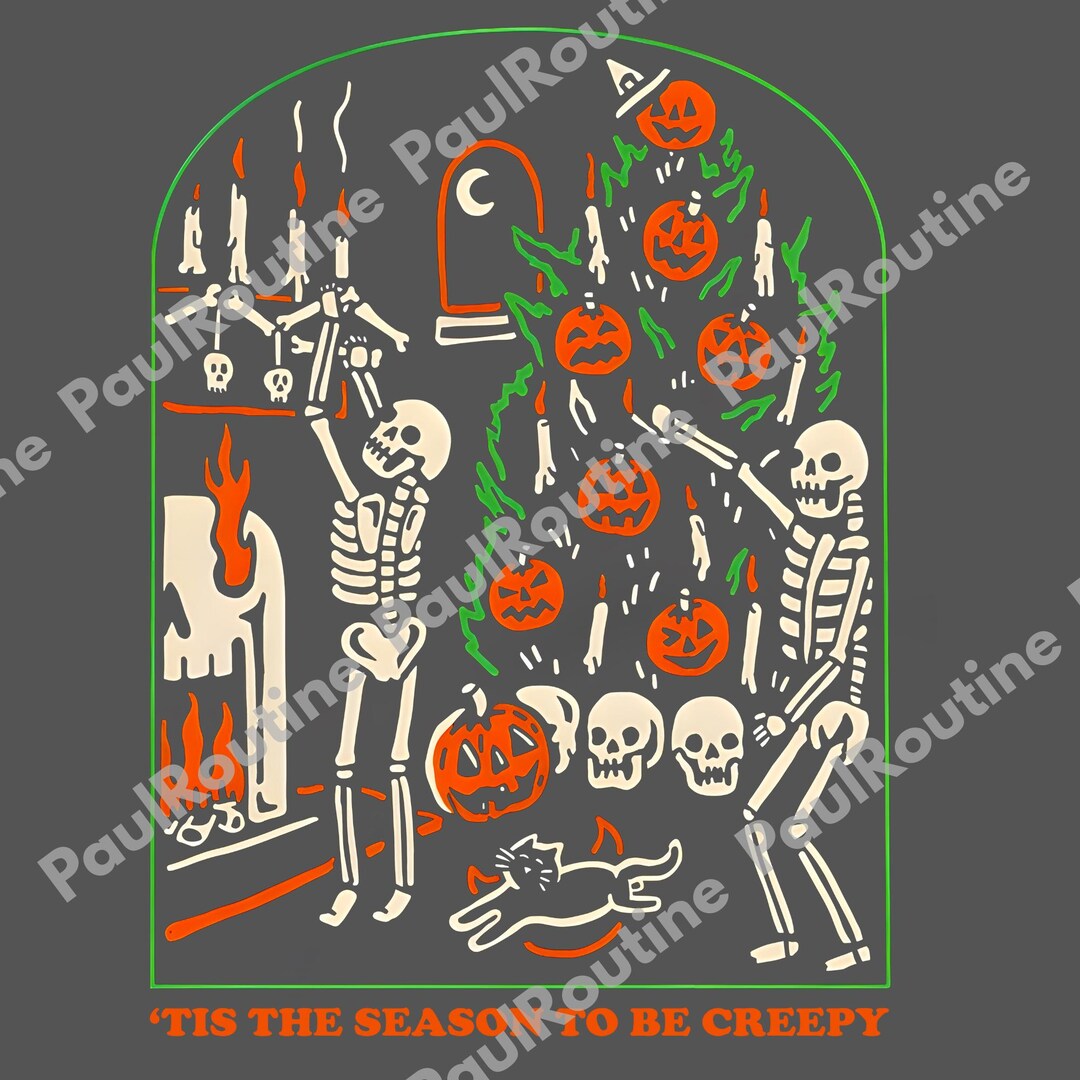 Tis the Season to Be Creepy Skeleton Svg, Halloween Party Png ...