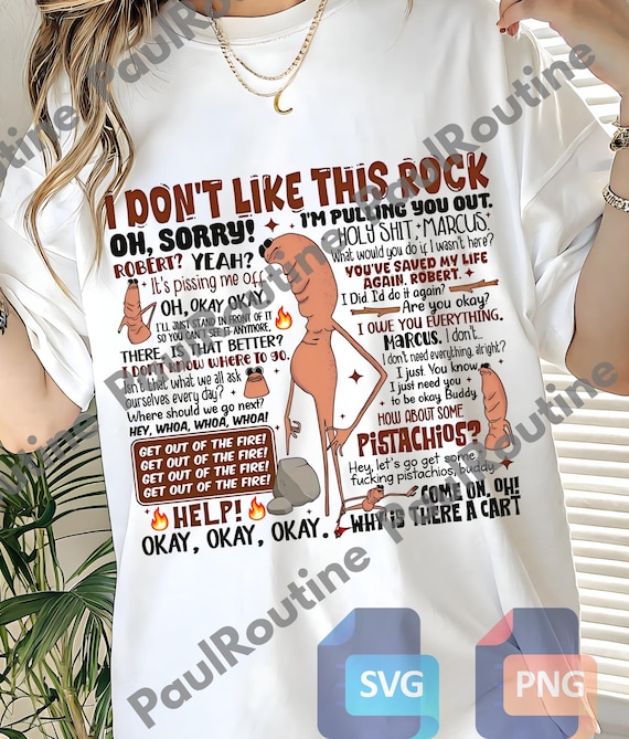 I Dont Like This Rock Png, Funny Marcus Robert Quote Png, Marcus The Worm Funny Meme Png, Jimbo James Svg, Digital file