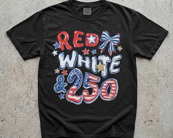 Red White & 250 Patriotic PNG, 4th of July Sublimation Digital Download