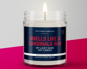 Smells Like a Cardinals Win Candle | St. Louis Cardinals Baseball Candle | Game Day Decor | Funny Cardinals Gift | Lucky Cardinals Candle
