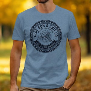 Funny Glue Gun T Shirt, Arts and Crafts Graphic Tee, Open Late For Bad Ideas Shirt, Craft Lover Gift, DIY Crafting Enthusiast Shirt