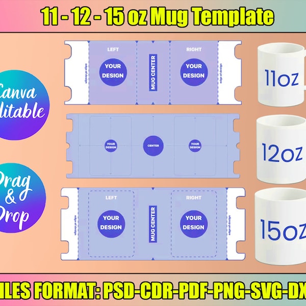 11 - 12 - 15 oz Mug Template, Sublimation Template, Full Wrap Mug Template, Cricut Mug Template, Instant Download, Template SVG for Cricut