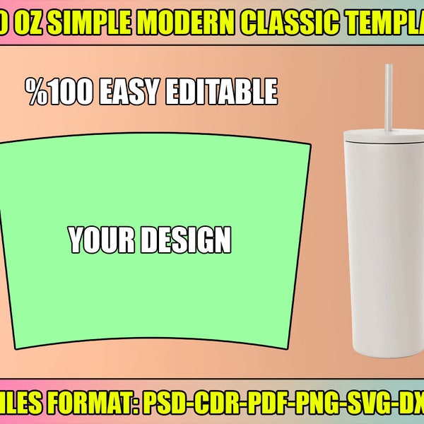 20 oz Simple Modern Classic Tumbler Template, SVG, PNG, PDF, dxf, Sublimation Wrap Silhouette and Cricut, instant download, easy editable