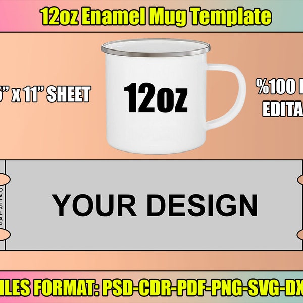 12oz Enamel Mug template, 12oz Camp Mug, Sublimation Template, Full Wrap Mug Template, Cricut Template, Cricut, Silhouette, Instant Download