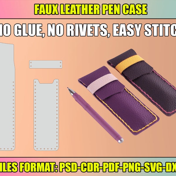 Pen Case SVG Template, Faux Leather Template, Pen Pouch Template, Cricut Cut Files, Silhouette Cut Files, instant download
