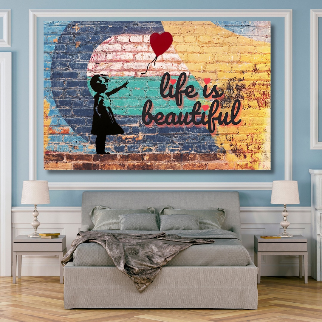 Life is Beautiful Graffiti Art Girl With Balloons Wall Art Graffiti ...