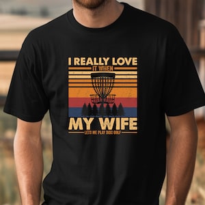 Disc Golf Shirt, Disc Golfing Tee for Men, Funny Frisbee T-Shirt for Husband, Funny Disc Golfer Gift | 0502