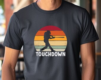 Touchdown Baseball-Shirt | Lustiges sarkastisches Sport-T-Shirt | Lustiges Baseball-Fan-Shirt | 0495