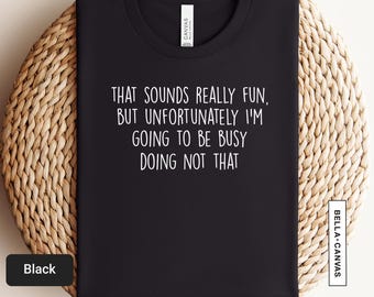 面白い内向的なシャツ - 反社会的なTシャツ - 皮肉な内向的な人へのギフト | 0952