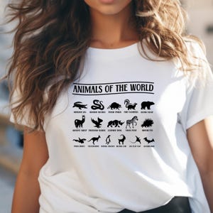 Funny Animals Of The World Shirt, Animal Puns Tee, Cute Animal Lover T-Shirt, Sarcastic Animal TShirt, Funny Animal Names T Shirt | 0581