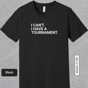Ich kann nicht - ich habe ein Turnier-Shirt Lustiges Schachmeister-Geschenk für Schachspieler, Turnier-T-Shirt, Schachmeister-Sport-Shirt, Gambit-T-Shirt |  0759