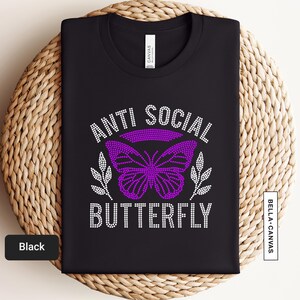 Antisocial Butterfly Funny T Shirt, Introvert Graphic Tee, Sarcastic Tee, Anti Social Club T-Shirt, Purple Bling I Hate People Shirt | 0599