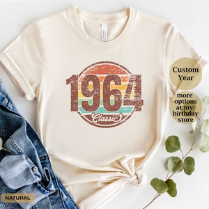 Classic 1964 Birthday Shirt, Vintage 1964 Birthday T-Shirt, Retro Birthday Sweatshirt, 60th Birthday Man and Women,