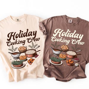 Chemise pour équipe de cuisine des fêtes Comfort Colors, chemise pour équipe de cuisine pour Thanksgiving, chemise pour équipe de cuisine de Noël, t-shirt pour équipe de cuisine pour les fêtes de groupe image 2