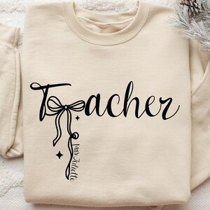Personalized Teacher Sweatshirt, Coquette Teacher Sweatshirt, Custom Teacher Sweatshirt with Name