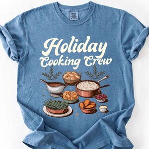 Chemise pour équipe de cuisine des fêtes Comfort Colors, chemise pour équipe de cuisine pour Thanksgiving, chemise pour équipe de cuisine de Noël, t-shirt pour équipe de cuisine pour les fêtes de groupe Blue Jean