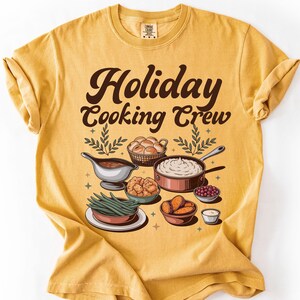 Chemise pour équipe de cuisine des fêtes Comfort Colors, chemise pour équipe de cuisine pour Thanksgiving, chemise pour équipe de cuisine de Noël, t-shirt pour équipe de cuisine pour les fêtes de groupe Mustard