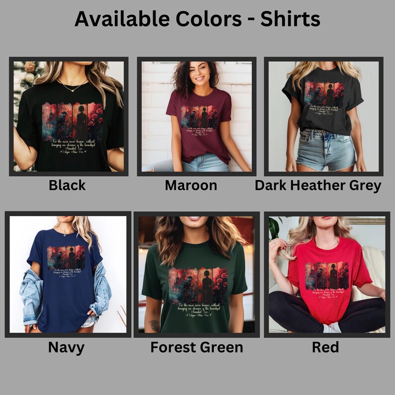 Puede incluir: Seis camisetas en varios colores: negro, granate, gris jaspeado oscuro, azul marino, verde bosque y rojo. Cada camiseta presenta un dise&ntilde;o con figuras y texto. El texto dice: "For the more we have, the more we bring to the beautiful..." y "- Edgar Allan Poe."