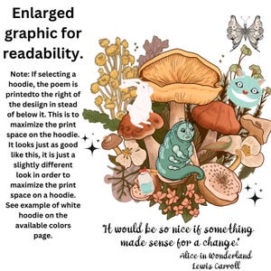 Peut inclure: Illustration color&eacute;e inspir&eacute;e d'Alice au pays des merveilles, avec un lapin blanc, une chenille, un chat du Cheshire parmi des champignons et des fleurs. La citation "It would be so nice if something made sense for a change" est incluse.