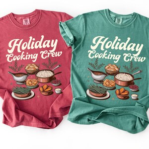 Chemise pour équipe de cuisine des fêtes Comfort Colors, chemise pour équipe de cuisine pour Thanksgiving, chemise pour équipe de cuisine de Noël, t-shirt pour équipe de cuisine pour les fêtes de groupe image 3