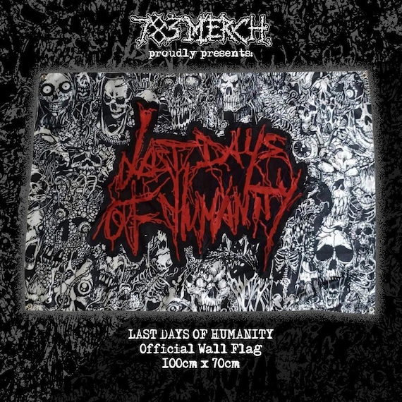 LAST DAYS of HUMANITY - Wall Flag / Textile Poster - Etsy