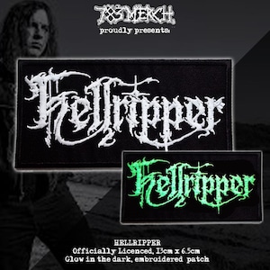 May include: Two black embroidered patches featuring the text "Hellripper" in a gothic font. One patch is white, the other glows green. The text "785 MERCH proudly presents:" is at the top. The bottom patch is 13cm x 6.5cm.