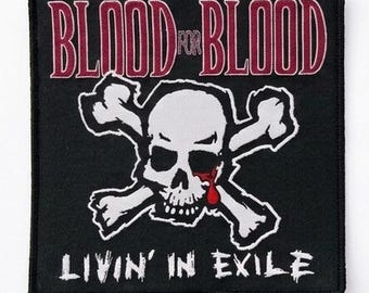 BLOOD FOR BLOOD - Livin' in Exile - Woven Patch - black border