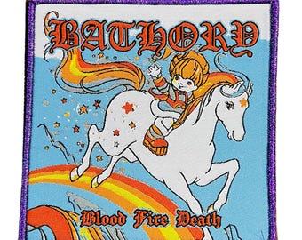 May include: Square patch with a cartoon illustration of a person riding a white horse over a rainbow. The patch has the text "BATHORY" at the top and "Blood Fire Death" at the bottom, with a purple border.