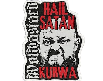 May include: Embroidered patch with a black background and white border. The patch features a stern-faced man's portrait and the red text "HAIL SATAN" and "KURWA". The word "DISTURBED" is written vertically in white.