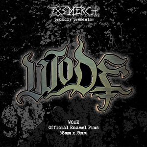 May include: Black background with the text "783 MERCH proudly presents:" at the top. The word "WODE" is in a stylized, metallic font. Below, it reads "Official Enamel Pins" with dimensions of 58mm x 39mm.