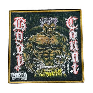 May include: Square patch with a gold border featuring a muscular figure with a bandana, chains, and a gun. The words "Body Count" are vertically displayed on the left and right sides. The patch includes "Parental Advisory Explicit Lyrics".