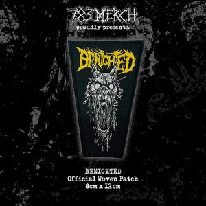 May include: Black woven patch featuring a snarling wolf-like creature in white, with the word "BENIGHTED" in yellow. The patch is 8cm x 12cm. The text "Official Woven Patch" is below the graphic.