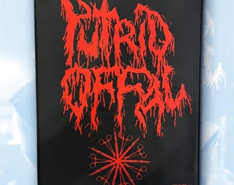May include: Black patch with the words "PUTRID OFFAL" in dripping red letters. Below the text is a red circular design made of surgical scissors. The text "783MERCH" is at the bottom right corner.