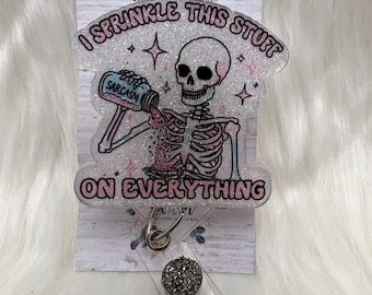 Sarcasm Skeleton Badge Reel: Funny Nurse Office Gift