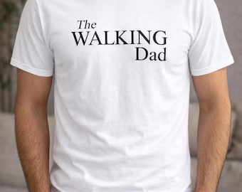 Father's Day Iron-on Patch - The Walking Dad - Iron-on Patch Dad Love You - Father's Day Baby Bodysuit - The Walking Dad T-shirt