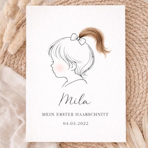 May include: A minimalist illustration of a young girl with a ponytail and a bow. The name "Mila" is written below the drawing, along with the text "Mein Erster Haarschnitt" and the date 04.03.2022.