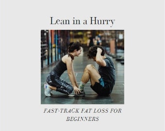 Odchudzanie dla początkujących eBook: Lean In a Hurry, szybka utrata tłuszczu dla początkujących. Jak szybko schudnąć Łatwy do naśladowania przewodnik 2024