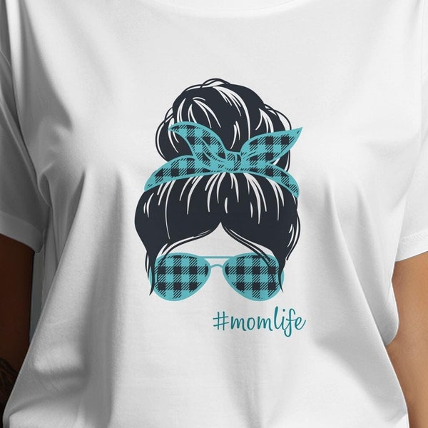 Mom Life Shirt, Messy Mom Bun, Trendy Mom Life T-Shirt with Teal Bandana and Sunglasses, Cool Mom Graphic Tee, Unique Gift for Mothers