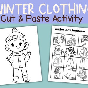 Peut inclure: Une feuille d'activité imprimable sur le thème des vêtements d'hiver. L'image présente une illustration de dessin animé d'un enfant en vêtements d'hiver et une grille d'articles vestimentaires d'hiver. Le texte "Winter Clothing Cut & Paste Activity" est en haut.