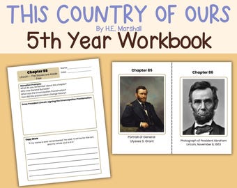 May include: A workbook titled "This Country of Ours" by H.E. Marshall. The cover features text "5th Year Workbook". Inside, pages include prompts about the Emancipation Proclamation and portraits of Ulysses S. Grant and Abraham Lincoln.