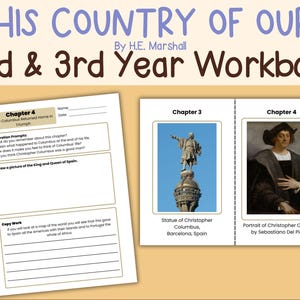 May include: A workbook titled "This Country of Ours" by H.E. Marshall, designed for 2nd and 3rd year students. The cover features text and images, including a portrait of Christopher Columbus and a statue of him in Barcelona.