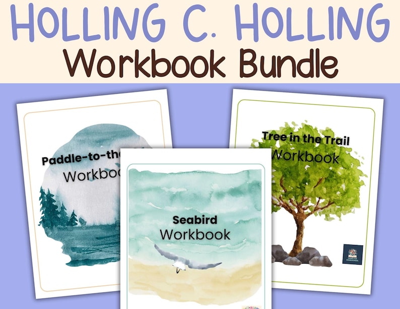 May include: A bundle of workbooks with watercolor illustrations. The top text reads "HOLLING C. HOLLING Workbook Bundle." The workbooks include "Paddle-to-the-Workbook," "Seabird Workbook," and "Tree in the Trail Workbook."