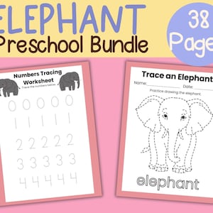 May include: An "Elephant Preschool Bundle" with 38 pages. The image shows two worksheets: one for tracing numbers and another for tracing an elephant. The worksheets have pink borders and feature elephant illustrations.