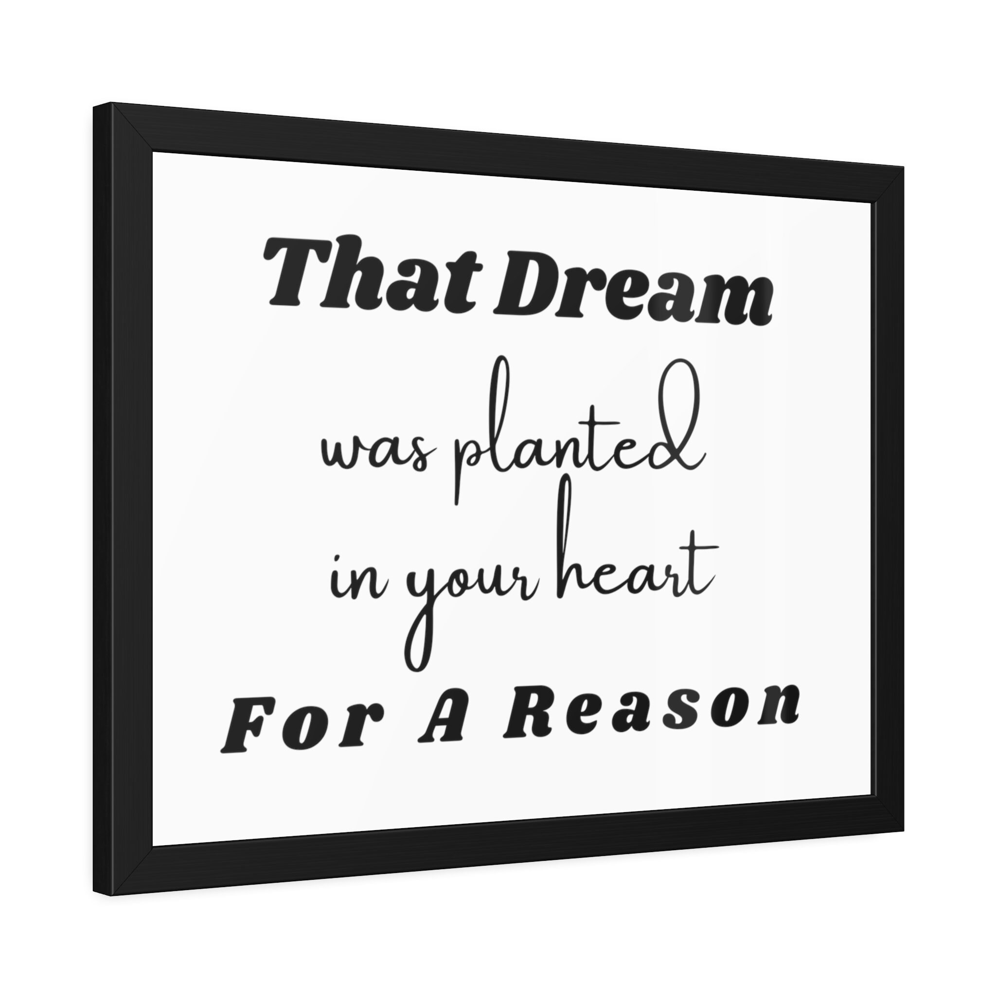 That Dream Was Planted in Your Heart for A Reason Art Frame Inspiring ...