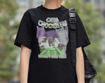 Katten kiezen ons T-shirt, kattenshirt, kattenliefhebber Tee, kattenmoeder tshirt, grappige Meme tshirt, vintage grafische retro jaren '90 tee, trendy shirt, huisdier shirt
