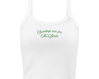 Sundays are for the birds | Women’s micro-rib tank top