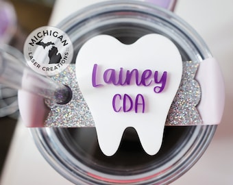 Tooth 40 oz 64 oz tumbler personalized topper, Stanley topper, H2.O Quencher, Dental Assistant, Dental Hygienist gift, DDS, dental