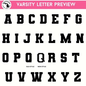 May include: A preview of varsity letters in a bold, block font. The letters A through Z are displayed in black against a white background. The image includes the text "Varsity Letter Preview" and the Michigan Laser Creations logo.