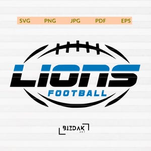 Lions Football SVG, Lions svg, Lions School Team svg, Lions Mascot svg, Lions Cheer svg, Lions Sublimation, Lions Shirt svg, School Spirit