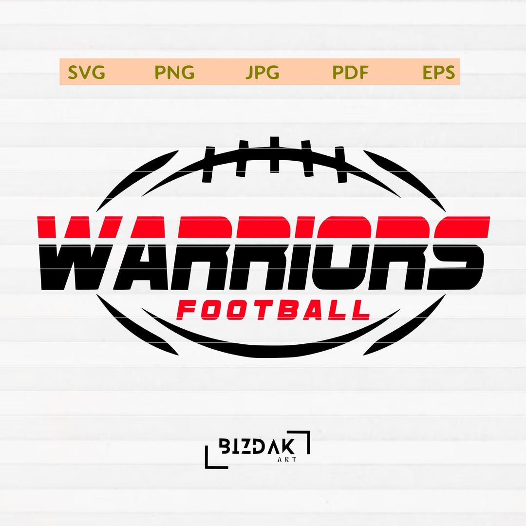 Warriors Football Svg, Warriors Svg, Football Svg, Warriors Shirt Svg ...